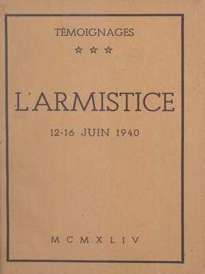 cover image of L'Armistice, 12-16 juin 1940
